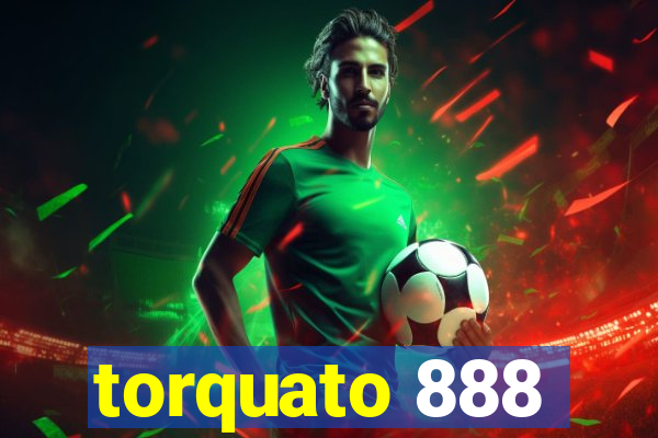torquato 888